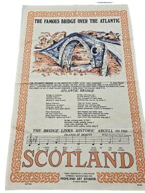 Vtg Tea Towel Made in GB Atlantic Bridge Scotland Hymn Poem C John Taylor Cotton